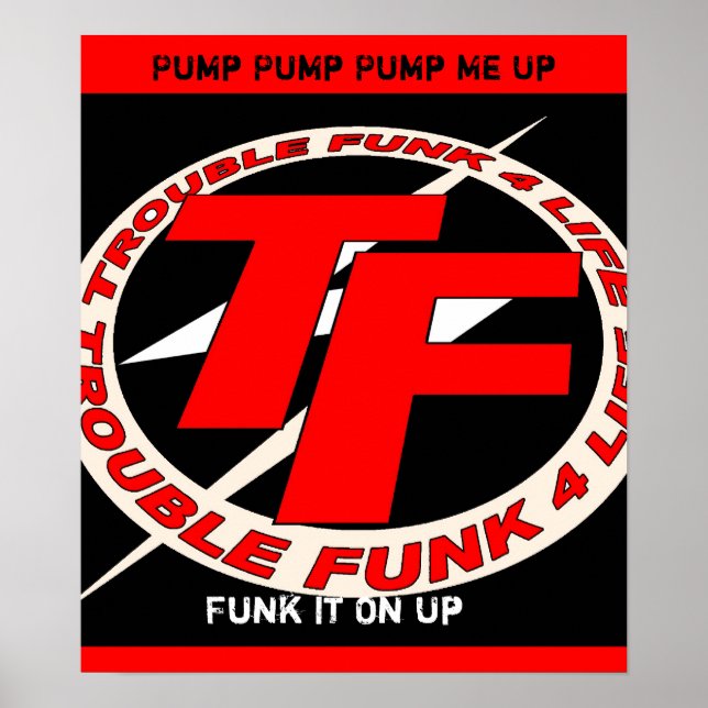 TF-Logotyp 2d-kopia, Pump Pump Pump Pump Up, Funk  Poster (Framsidan)