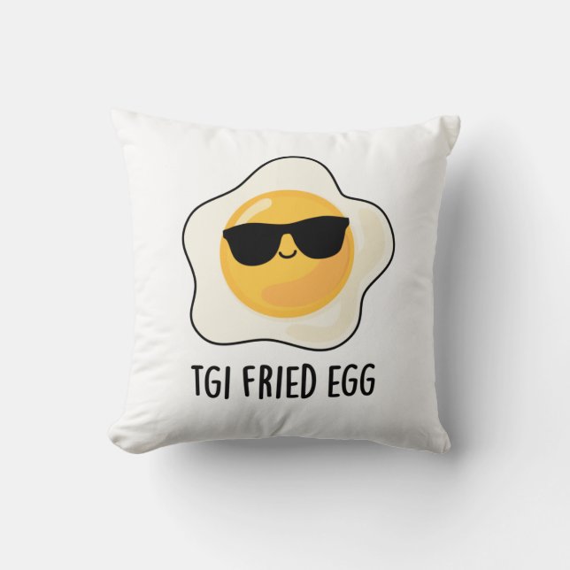 TGI Fried Egg Funny Food Pun Kudde (Framsida)