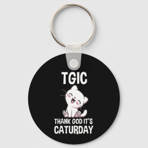 TGIC Tack Gud Det Är Kattlördag Nyckelring