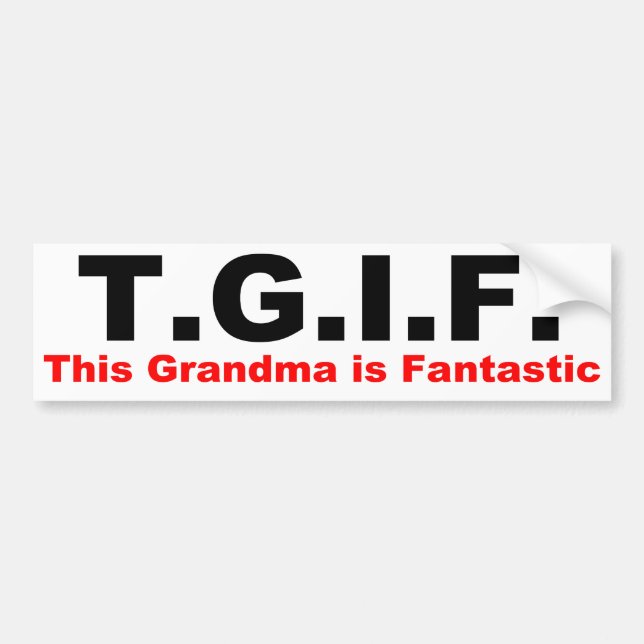 TGIF: Denna mormor är fantastisk Bildekal (Framsidan)