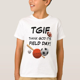 TGIF-Fält-dagen T Shirt