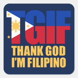 TGIF Filipino med filippinsk Flagga Fyrkantigt Klistermärke