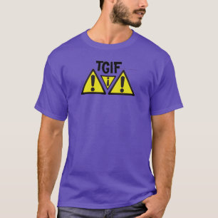 TGIF-garanti från dalDesignNZ (S-6XL) T Shirt
