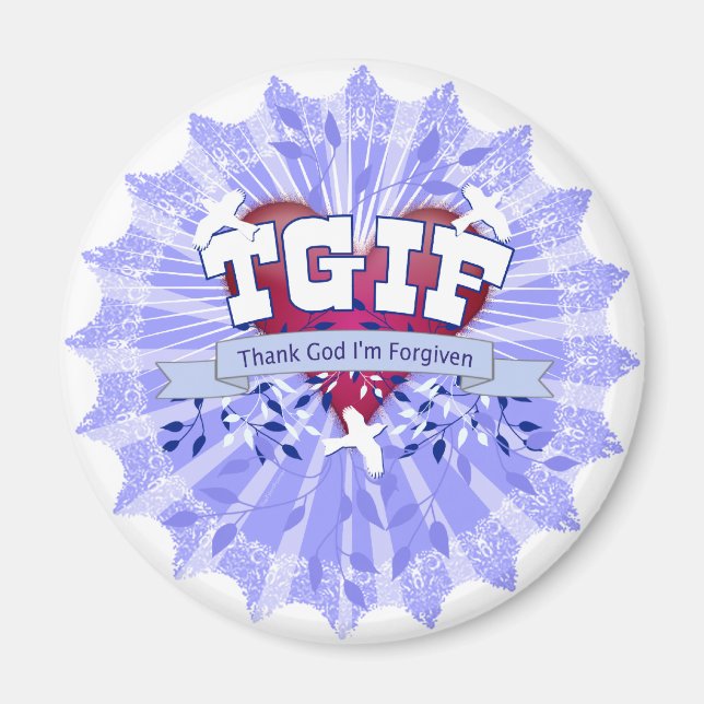 TGIF MAGNET (Framsidan)