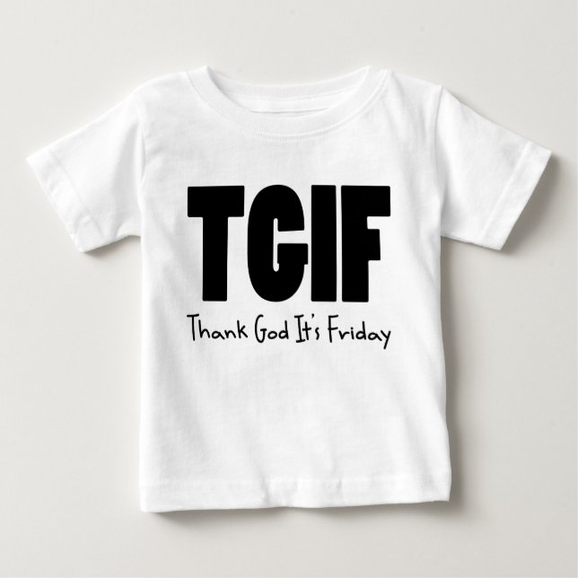 TGIF tackar guden dess fredag T Shirt (Framsida)