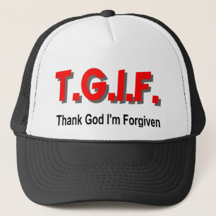 TGIF tackar guden mig förmiddagen som förlåtas Truckerkeps