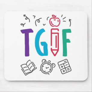TGIF Teacher Fredag Helg Musmatta
