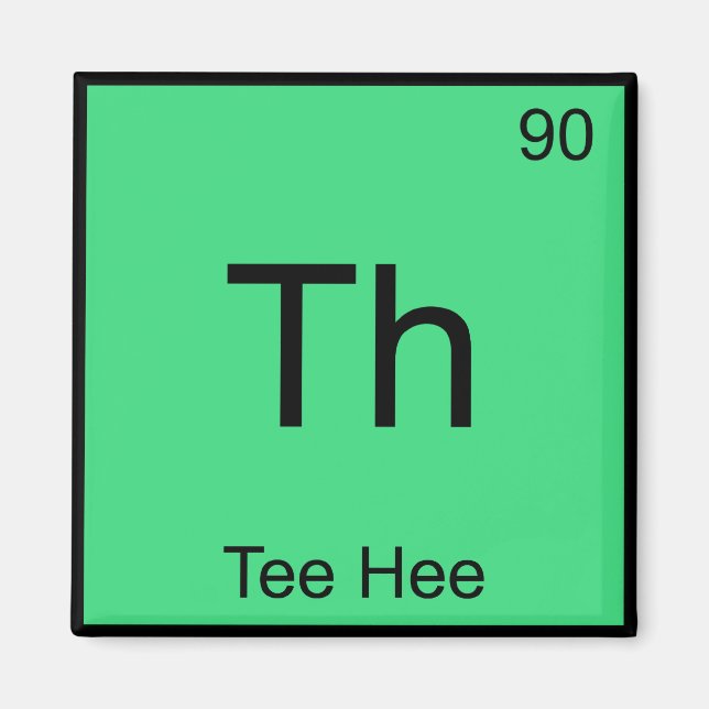 Th - Hee Chemistry Inslag-symbolen funny Tee Magnet (Framsidan)