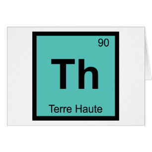 Th - Terre Haute Indiana Kemisk Periodiska Systeme Hälsningskort
