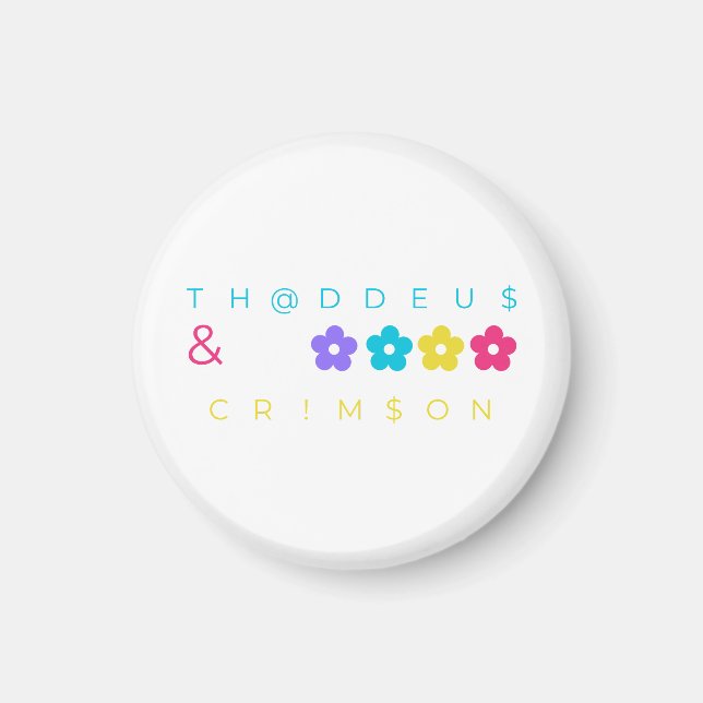 thaddeus & crimson $THCBand Designer varor Magnet (Framsidan)
