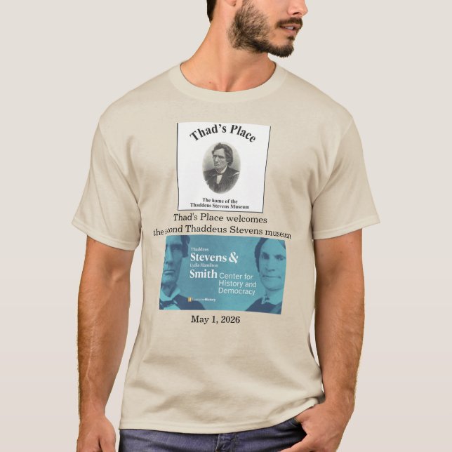 Thaddeus Stevens Museum T-shirt (Framsida)