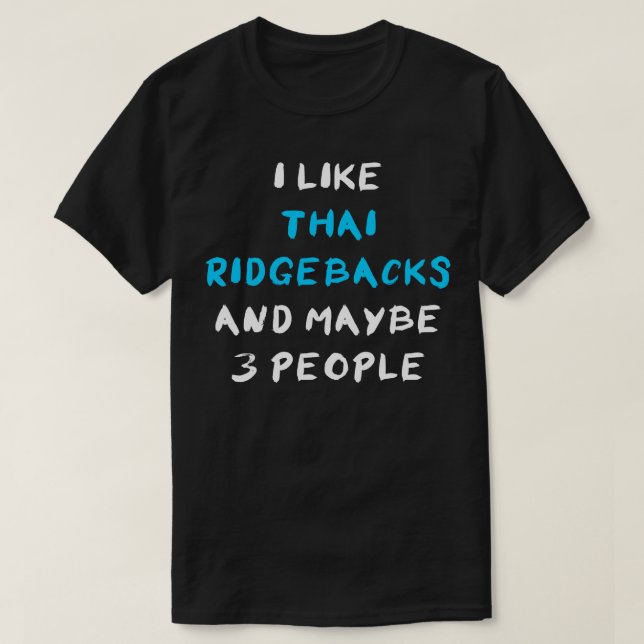 Thai Ridgeback Funny T Shirt (Design framsida)