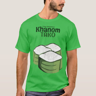 Thai Traditional Dessert T Shirt