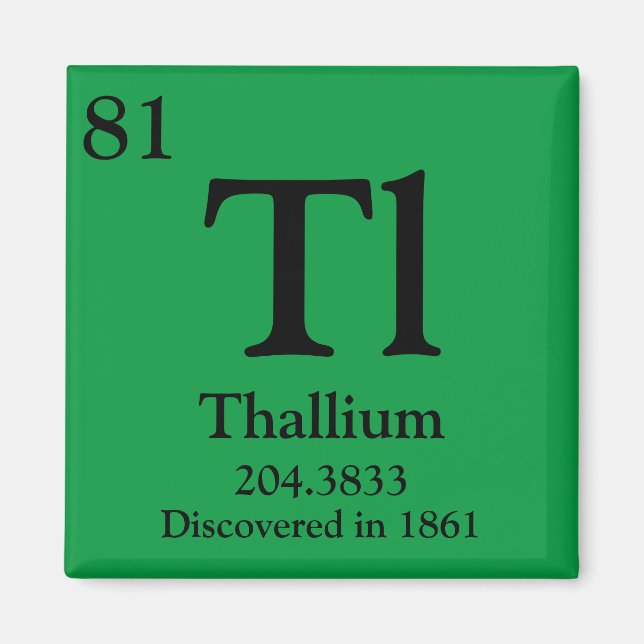 Thallium Periodic Bord Magnet (Framsidan)