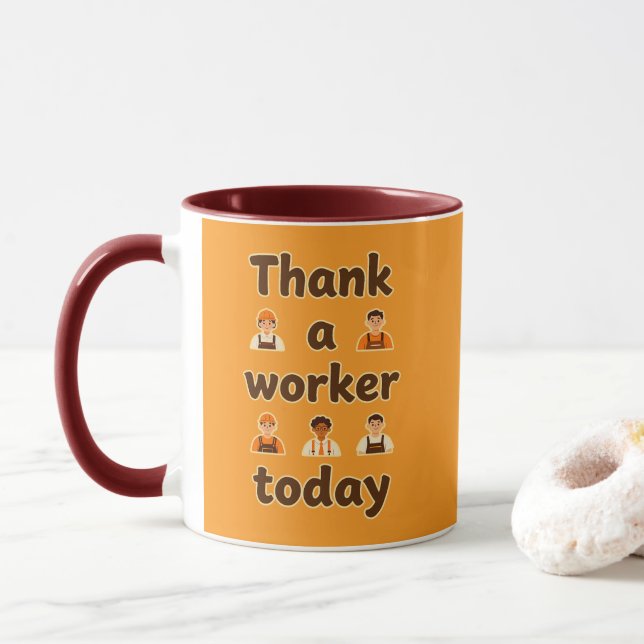 Thank a Worker Today Minimal Typography Design Mugg (Med munk)