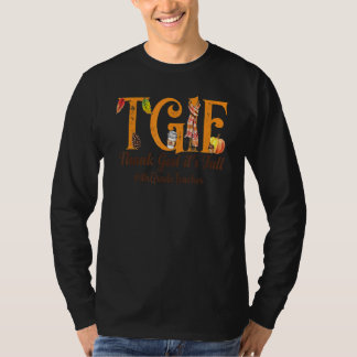 Thank God It's Fall  Tgif  5th Grade Teacher  Autu T Shirt
