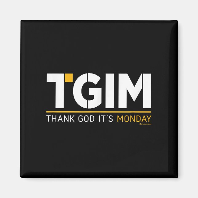 Thank God, It's Monday_ A Funny Twist On Workplace Magnet (Framsidan)