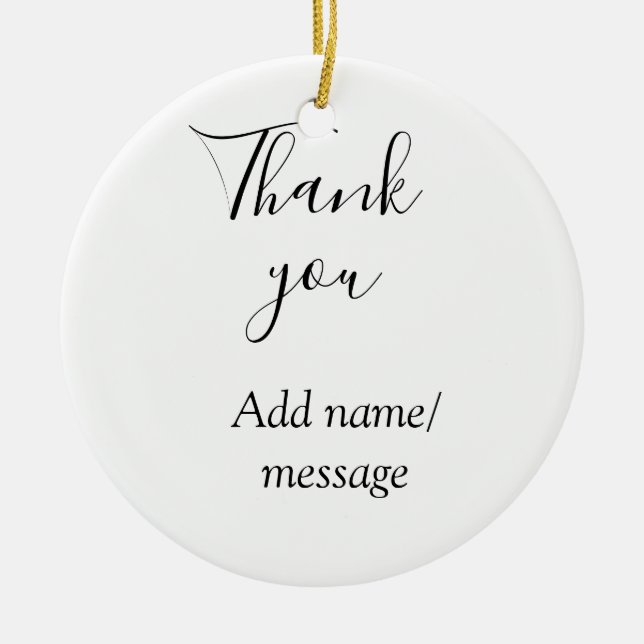Thank you add name message simple stylish calligra julgransprydnad keramik (Framsidan)