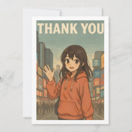 Thank You Card - Anime Girl in Times Square Tack Kort
