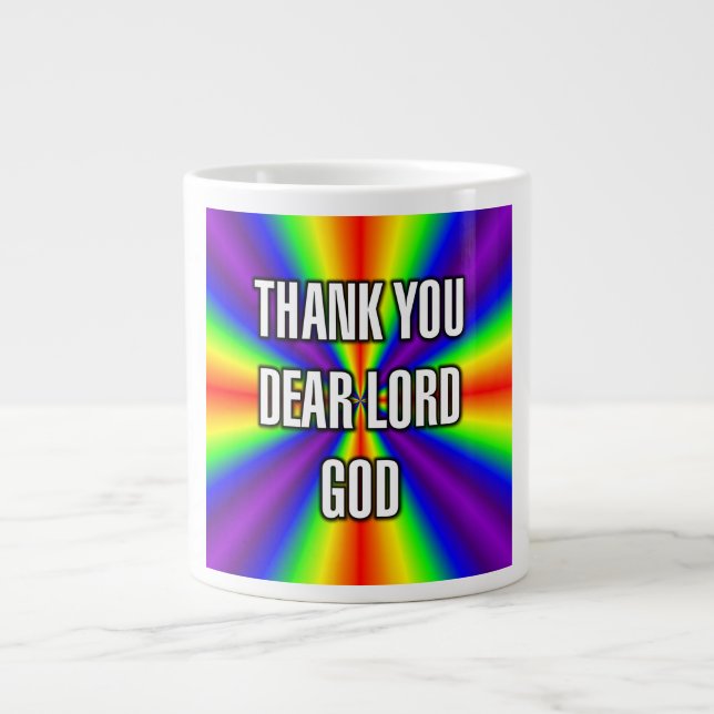 THANK YOU DEAR LORD GOD Mug Jumbo Mugg (Framsidan)