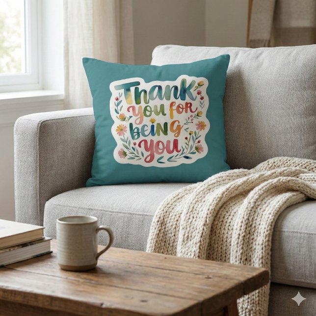 Thank You For Being You Photo Throw Pillow Kudde (Show your gratitude with this beautiful floral watercolor, "Thank you for being you" photo pillow! )