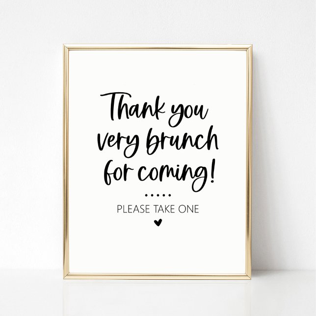 Thank You for Coming Brunch Party Favor Sign Poster (Skapare uppladdad)