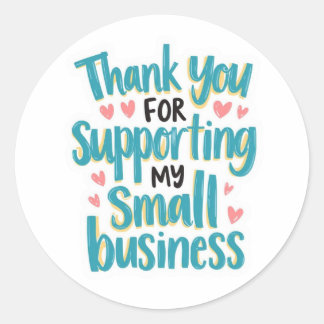 Thank You for Supporting My Small Business Label Runt Klistermärke