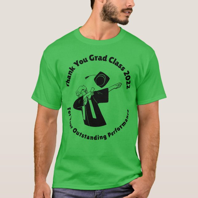 Thank You Grad Class Of 2022 family T Shirt (Framsida)