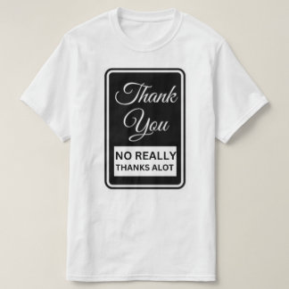 Thank You T Shirt