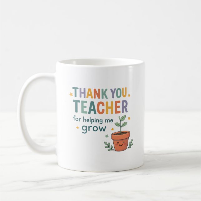 Thank You Teacher Grow Appreciation Kaffemugg (Vänster)