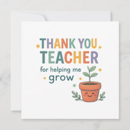 Thank You Teacher Grow Appreciation Kort