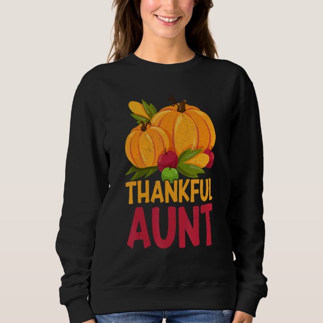 Thankful Aunt Thanks Giving  Thanksgiving Aunt 1 T Shirt (Framsida)