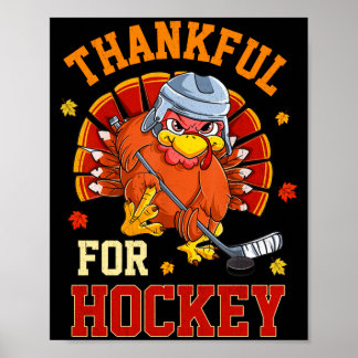 Thankful for hockey thanksgiving turkey ice hockey poster