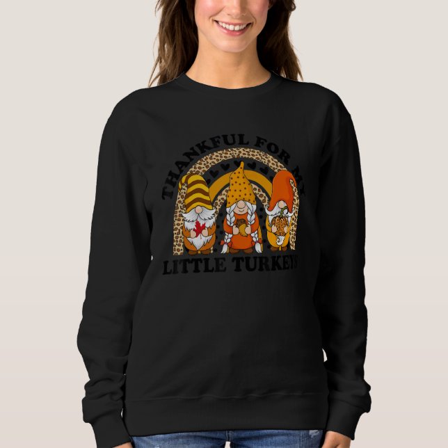Thankful For My Little Turkeys Teacher Thanksgivin T Shirt (Framsida)