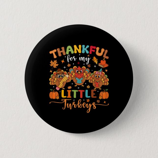 Thankful For My Little Turkeys Thanksgiving Teache Knapp (Framsida)