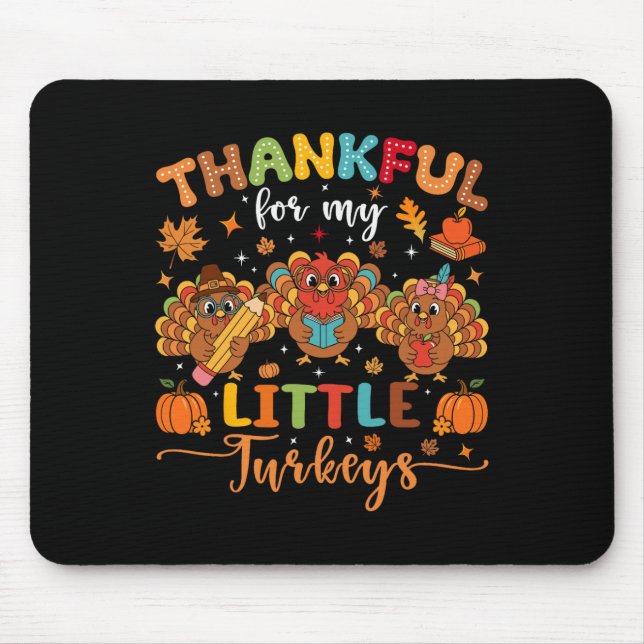 Thankful For My Little Turkeys Thanksgiving Teache Musmatta (Framsidan)