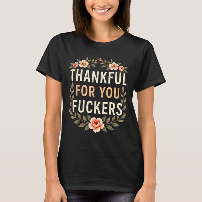 Thankful For You Forers Funny Retro Thanksgiving M T Shirt (Framsida)