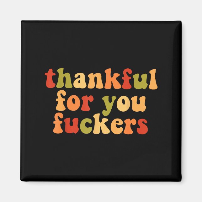 Thankful For You Forers  Magnet (Framsidan)