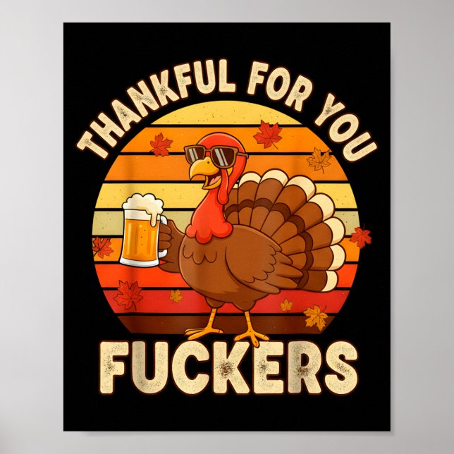 Thankful For You Forers Thanksgiving Happy Turkey  Poster (Framsidan)