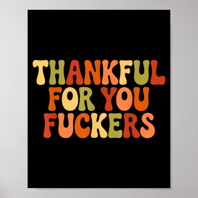 Thankful For You Forers Thanksgiving Happy Turkey  Poster (Framsidan)