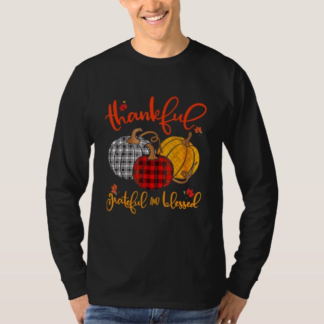 Thankful Grateful Blessed Autumn Fall Pumpkin Outf T Shirt (Framsida)