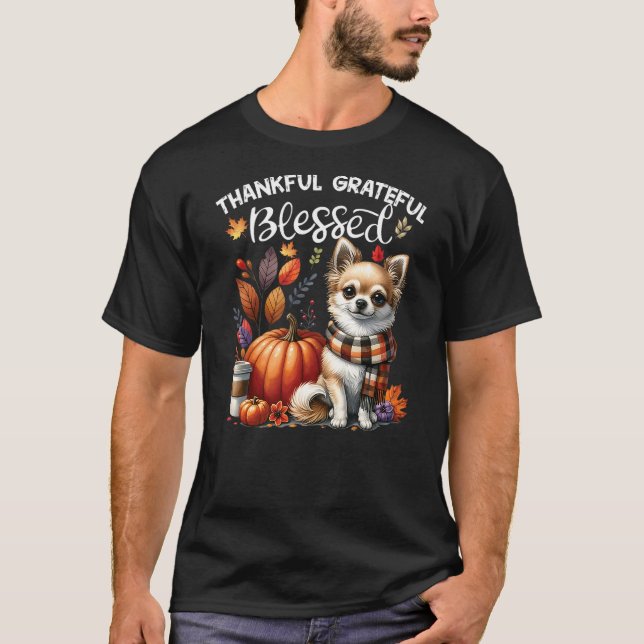 Thankful Grateful Blessed Chihuahua Dog Fall Y'all T Shirt (Framsida)