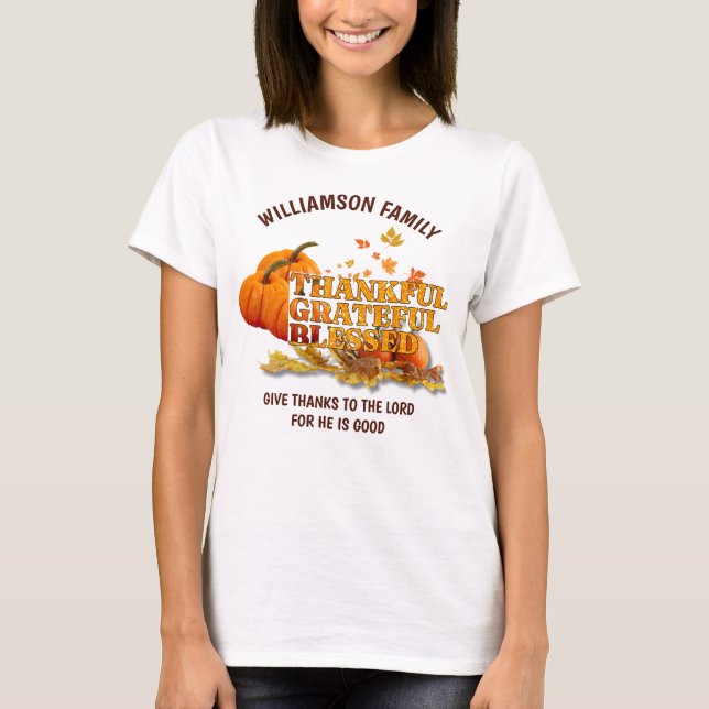 THANKFUL GRATEFUL BLESSED Christian Thanksgiving T Shirt (Framsida)
