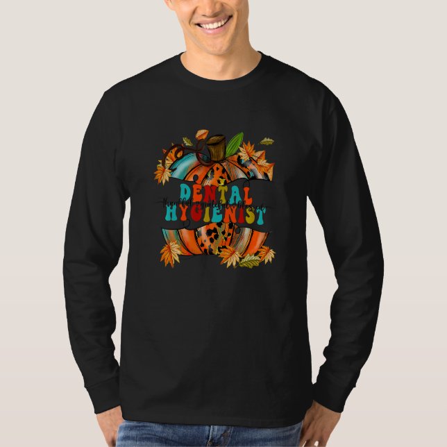 Thankful Grateful Blessed Dental Hygienist Pumpkin T Shirt (Framsida)