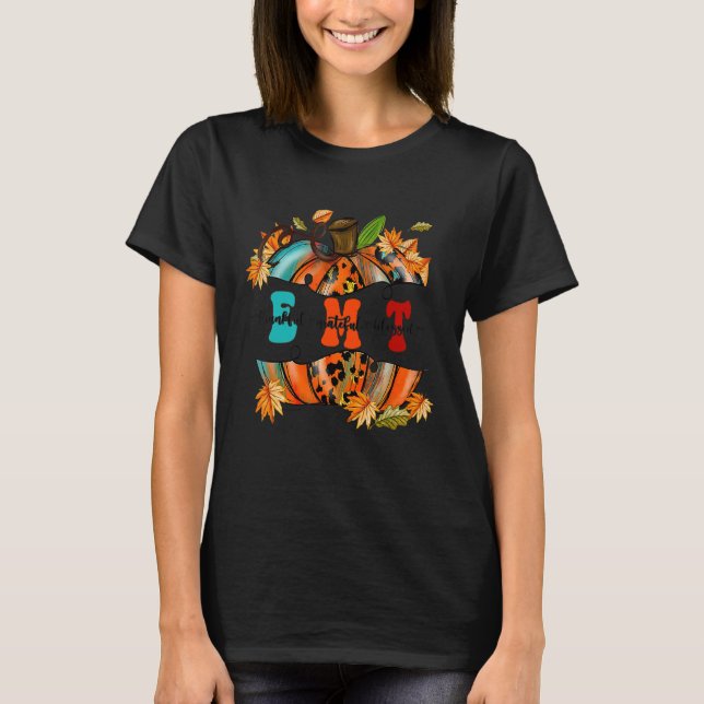 Thankful  Grateful  Blessed EMT Pumpkin Autumn Fal T Shirt (Framsida)