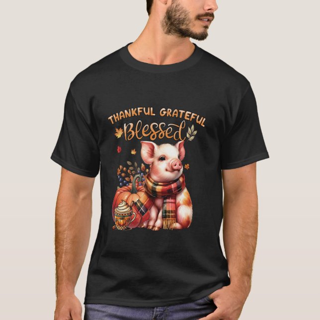 Thankful Grateful Blessed Farm animal Pig Fall Y a T Shirt (Framsida)