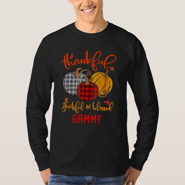 Thankful Grateful Blessed Gammy Autumn Fall Pumpki T Shirt (Framsida)