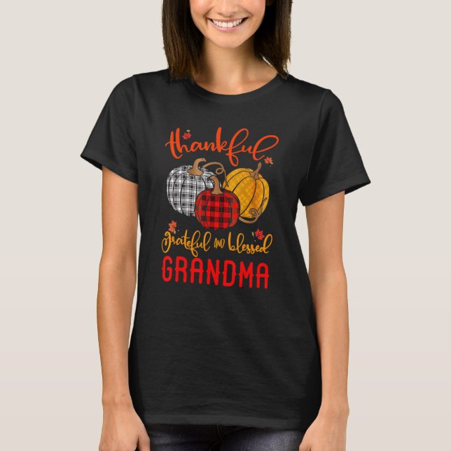 Thankful Grateful Blessed Grandma Autumn Fall Pump T Shirt (Framsida)