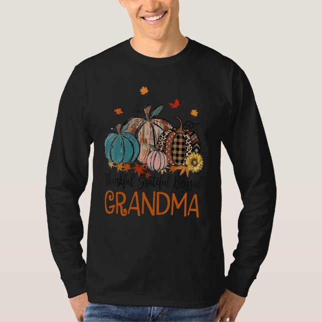 Thankful Grateful Blessed Grandma Pumpkins Thanksg T Shirt (Framsida)