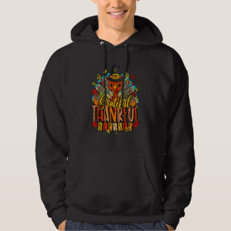 Thankful Grateful Blessed Happy Thanksgiving Pilgr Hoodie